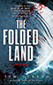 The Folded Land